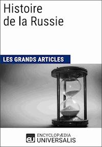 Histoire de la Russie - Encyclopaedia Universalis - ebook