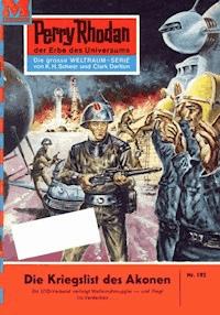 Perry Rhodan 192: Die Kriegslist des Akonen -  william voltz - ebook