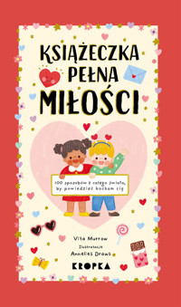 Książeczka pełna miłości - Vita Murrow - książka