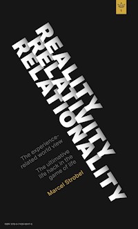 Reality, Relativity, Relationality - Marcel Strobel - ebook