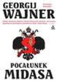 Pocałunek Midasa - Georgij Wajner - ebook