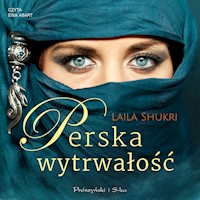 Perska saga. Perska wytrwałość - Laila Shukri - ebook + audiobook + książka
