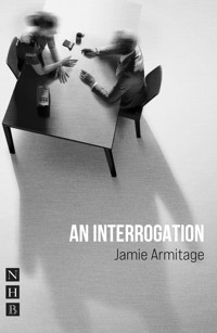 An Interrogation - Jamie Armitage - ebook