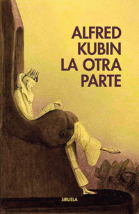 La otra parte - Alfred Kubin - ebook