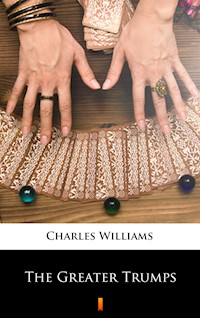 The Greater Trumps - Charles Williams - ebook
