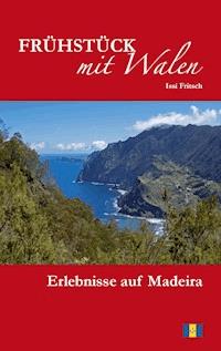 Frühstück mit Walen - Issi Fritsch - ebook