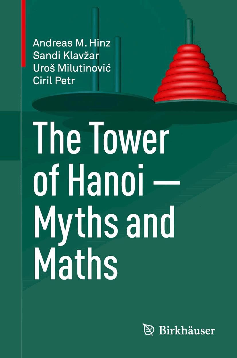 The Tower of Hanoi – Myths and Maths