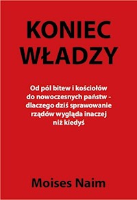 Koniec władzy - Naim Moisés - książka