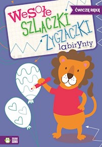 Wesołe szlaczki, zygzaczki, labirynty 4 -  - książka