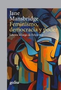 Feminismo, democracia y poder - Jane Mansbridge - ebook