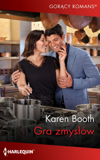 Gra zmysłów - Karen Booth - ebook