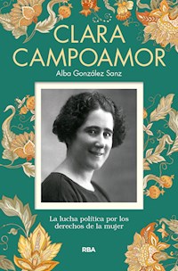 Clara Campoamor - Alba González - ebook