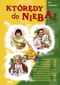 Którędy do nieba? - Ewa Stadtmüller - książka