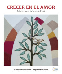 Crecer en el amor - Humberto Anwandter - ebook