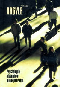 Psychologia stosunków międzyludzkich - Michael Argyle - ebook