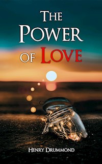 The Power of Love - Henry Drummond - ebook