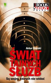 Świat tajnych służb - Artur Górski - książka