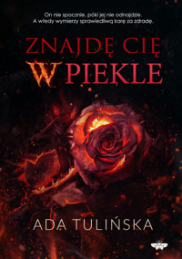 Znajdę cię w piekle - Ada Tulińska - ebook + audiobook + książka