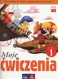 Moje ćwiczenia 3 Część 1 - Faliszewska Jolanta, Lech Grażyna - książka