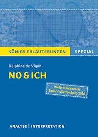 No & ich. Textanalyse und Interpretation. Königs Erläuterungen Spezial - Delphine de Vigan - ebook