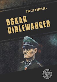 Oskar Dirlewanger - Kuklińska Soraya - książka