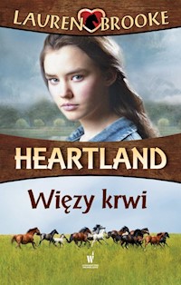 Heartland 8 Więzy krwi - Lauren Brooke - książka