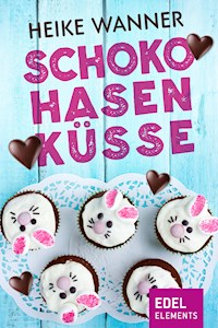 Schokohasenküsse - Heike Wanner - ebook