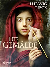 Die Gemälde - Ludwig Tieck - ebook