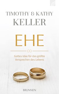 Ehe - Timothy Keller - ebook