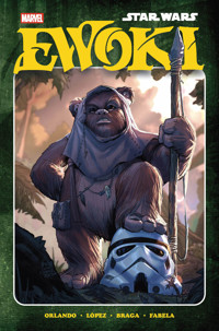 Star Wars. Ewoki - Laura Braga, Álvaro López, Steve Orlando - książka
