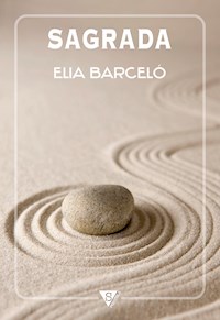 Sagrada - Elia Barceló - ebook