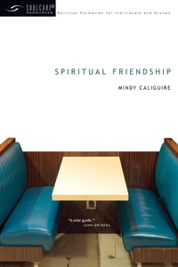Spiritual Friendship - Mindy Caliguire - ebook