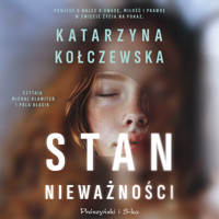 Stan nieważności - Kołczewska Katarzyna - audiobook
