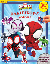 Naklejkowe zabawy Marvel Spidey i superkumple - Lemay Aline - książka