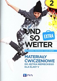 Und so weiter Extra 2 Materiały ćwiczeniowe do języka niemieckiego dla klasy 5 - Kozubska Marta, Krawczyk Ewa, Zastąpiło Lucyna - książka