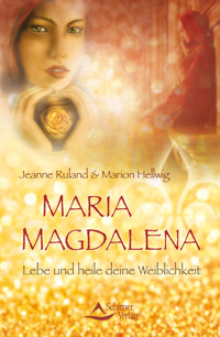 Maria Magdalena - Jeanne Ruland - ebook