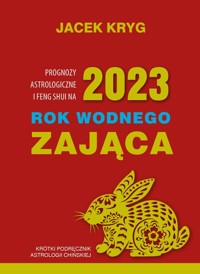2023 Rok Wodnego Zająca - Kryg Jacek - książka