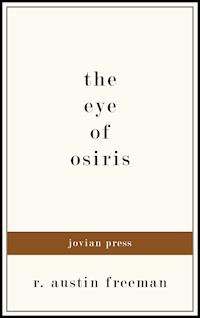 The Eye of Osiris - R. Austin Freeman - ebook