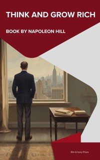 Think and Grow Rich - Hill Napoleon - ebook + książka