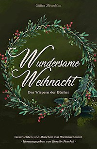 Wundersame Weihnacht - Das Wispern der Bücher - Kerstin Peschel - ebook