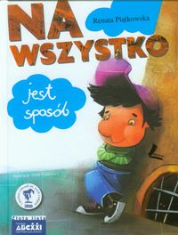 Na wszystko jest sposób - Renata Piątkowska - ebook + audiobook + książka