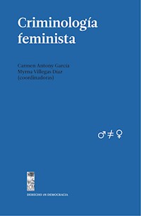 Criminología feminista - Varios autores - ebook