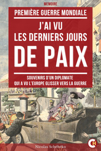 J’ai Vu les Derniers Jours de Paix - Nicolas Schébéko - ebook