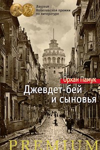 Джевдет-бей и сыновья - Orhan Pamuk - ebook