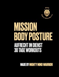 Mission Body Posture - Alain Biankeu - ebook