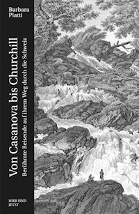 Von Casanova bis Churchill - Barbara Piatti - ebook