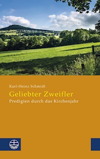 Geliebter Zweifler - Karl-Heinz Schmidt - ebook