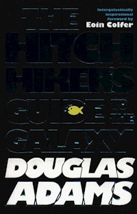 The Hitchhiker's Guide to the Galaxy - Douglas Adams - książka