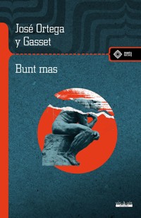 Bunt mas - Jose Ortega Y. Gasset - ebook + książka
