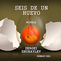 SEIS DE UN HUEVO - SERGEI - ebook